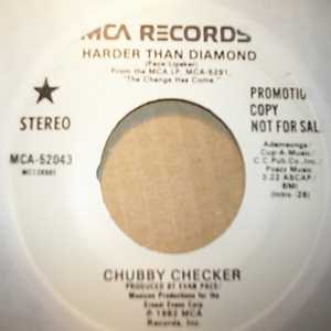CHUBBY CHECKER — HARDER THAN DIAMOND / SAME record label scan