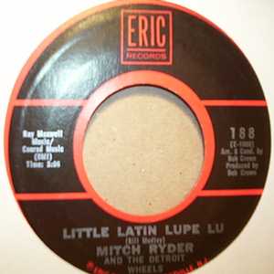 MITCH RYDER AND THE DETROIT WHEELS — LITTLE LATIN LUPE LU / JENNY TAKE A RIDE record label scan