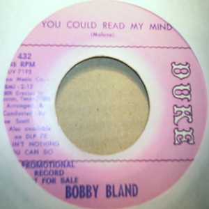 BOBBY BLAND — IF YOU COULD READ MY MIND / DRIFTIN' BLUES record label scan