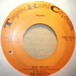 RAELETTS — BAD WATER / THAT GOES TO SHOW YOU record label scan