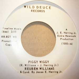 REUBEN WILLIAMS PIGGY WIGGY / HALF A MAN