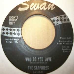 SAPPHIRES — WHO DO YOU LOVE / OH SO SOON record label scan