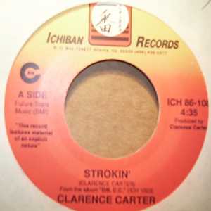 CLARENCE CARTER — STROKIN' / LOVE ME WITH A FEELING record label scan