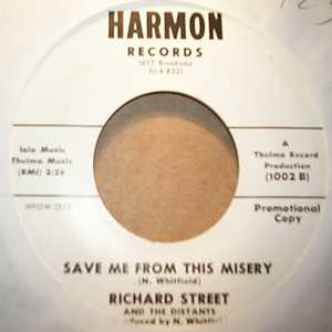 RICHARD STREET AND THE DISTANTS SAVE ME FROM MISERY / ANSWER ME