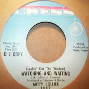 MITTY COLLIER — WATCHING AND WAITING / LIKE ONLY YESTERDAY record label scan