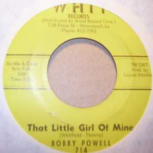 BOBBY POWELL — THAT LITTLE GIRL OF MINE / C. C. RIDER record label scan