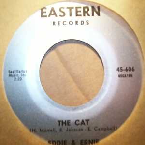 EDDIE AND ERNIE THE CAT / I'M GOIN' FOR MYSELF