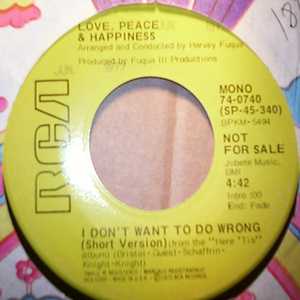 LOVE PEACE AND HAPPINESS I DON'T WANT TO DO WRONG / LIVE VERSION