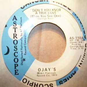 O'JAYS — DON'T YOU KNOW A TRUE LOVE / PEACE record label scan