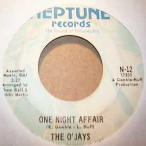 O'JAYS — ONE NIGHT AFFAIR / THERE'S SOMEONE record label scan