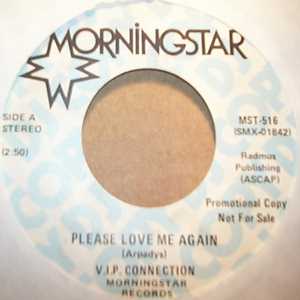 V.I.P. CONNECTION PLEASE LOVE ME AGAIN / SAME