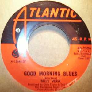 BILLY VERA GOOD MORNING BLUES / WITH PEN IN HAND