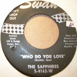 SAPPHIRES — WHO DO YOU LOVE / OH SO SOON record label scan