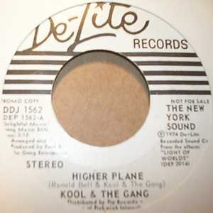 KOOL AND THE GANG HIGHER PLANE / SAME