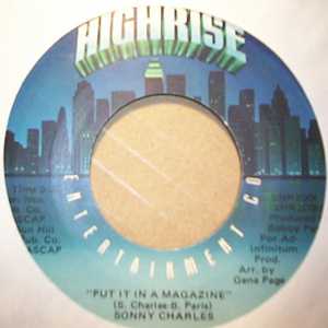 SONNY CHARLES PUT IT IN A MAGAZINE / THE WEEKEND FATHER SONG