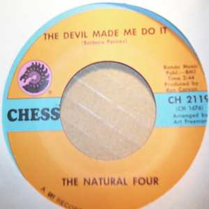 NATURAL FOUR — DEVIL MADE ME DO IT / GIVE A LITTLE LOVE record label scan