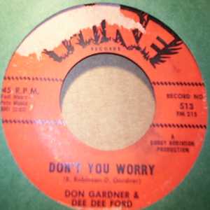DON GARDNER AND DEE DEE FORD — DON'T YOU WORRY / I'M COMING HOME TO STAY record label scan