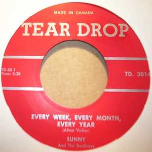 SUNNY AND THE SUNLINERS — EVERY WEEK EVERY MONTH EVERY YEAR / TALK TO ME record label scan
