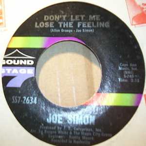 JOE SIMON DON'T LET ME LOSE THE FEELING / BABY DON'T BE LOOKING IN MY MIND
