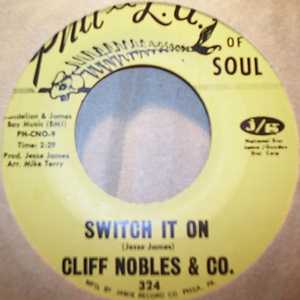 CLIFF NOBLES AND CO SWITCH IT ON / BURNING DESIRE