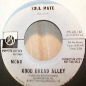 GOOD BREAD ALLEY SOUL MATE / SAME