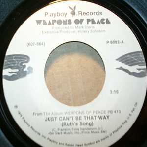 WEAPONS OF PEACE — JUST CAN'T BE THAT WAY / MIGHTY HARD MAN alternate record image 2