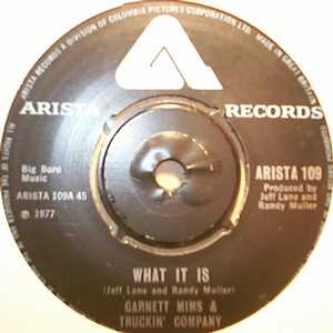 GARNET MIMS AND TRUCKIN COMPANY — WHAT IT IS / PT 11 record label scan