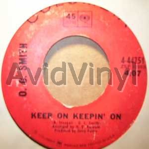 O. C. SMITH KEEP ON KEEPIN' ON / HONEY