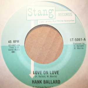 HANK BALLARD LOVE ON LOVE / LET'S GO SKINNY DIPPING