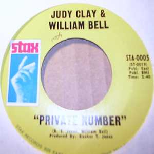 JUDY CLAY AND WILLIAM BELL PRIVATE NUMBER / LOVE-EYE-TIS