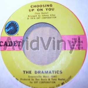DRAMATICS CHOOSING UP ON YOU / DOOR TO YOUR HEART