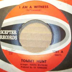 TOMMY HUNT — I AM A WITNESS / I'M WITH YOU record label scan