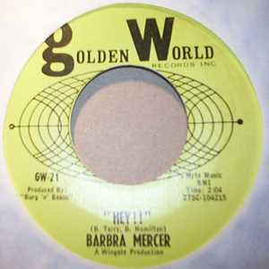 BARBRA MERCER HEY / CAN'T STOP LOVING YOU BABY