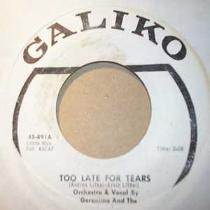 GERONIMO AND THE APACHES — TOO LATE FOR TEARS / OH YES BABY I LOVE YOU SO record label scan