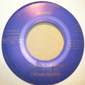 FREDDIE WATERS THE UM UM SONG / THE BACKROADS