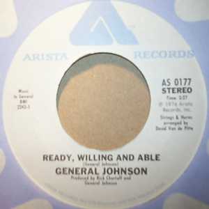 GENERAL JOHNSON — READY, WILLING AND ABLE / ALL IN THE FAMILY record label scan