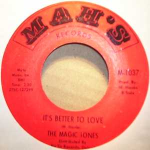 MAGIC TONES — IT'S BETTER TO LOVE / TOGETHER WE SHALL OVERCOME record label scan