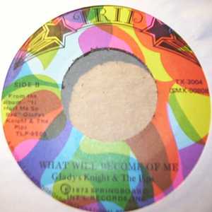 GLADYS KNIGHT AND THE PIPS — WHAT WILL BECOME OF ME / IT HURT ME SO BAD record label scan