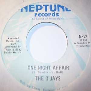 O'JAYS ONE NIGHT AFFAIR / THERE'S SOMEONE