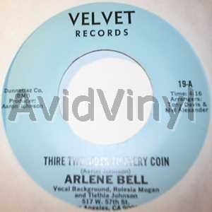 ARLENE BELL THIRE TWO SIDES TO EVERY COIN / IT'S ABOUT TIME I MADE A CHANGE