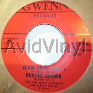 BUSTER BROWN SLOW DRAG PT1 / PT2