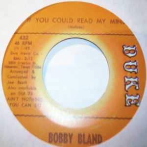BOBBY BLAND — IF YOU COULD READ MY MIND / DRIFTIN BLUES record label scan