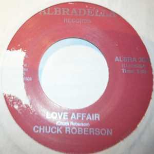 CHUCK ROBERSON — LOVE AFFAIR / ARE YOU WOMAN ENOUGH record label scan