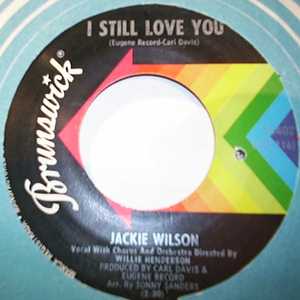JACKIE WILSON — I STILL LOVE YOU / HUM DE DUM DE DO record label scan