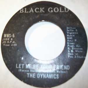DYNAMICS — LET ME BE YOUR FRIEND / VORAGE THRU THE MIND record label scan