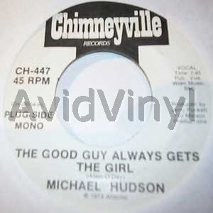 MICHAEL HUDSON GOOD GUY ALWAYS GETS THE GIRL / SAME