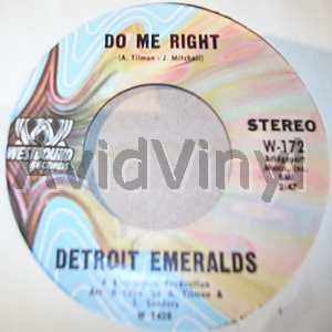 DETROIT EMERALDS DO ME RIGHT / JUST NOW AND THEN