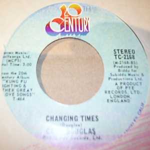 CARL DOUGLAS CHANGING TIMES / DANCE THE KUNG FU