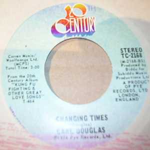 CARL DOUGLAS — CHANGING TIMES / DANCE THE KUNG FU record label scan