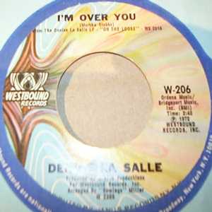 DENISE LA SALLE — I'M OVER YOU / MAN SIZED JOB record label scan
